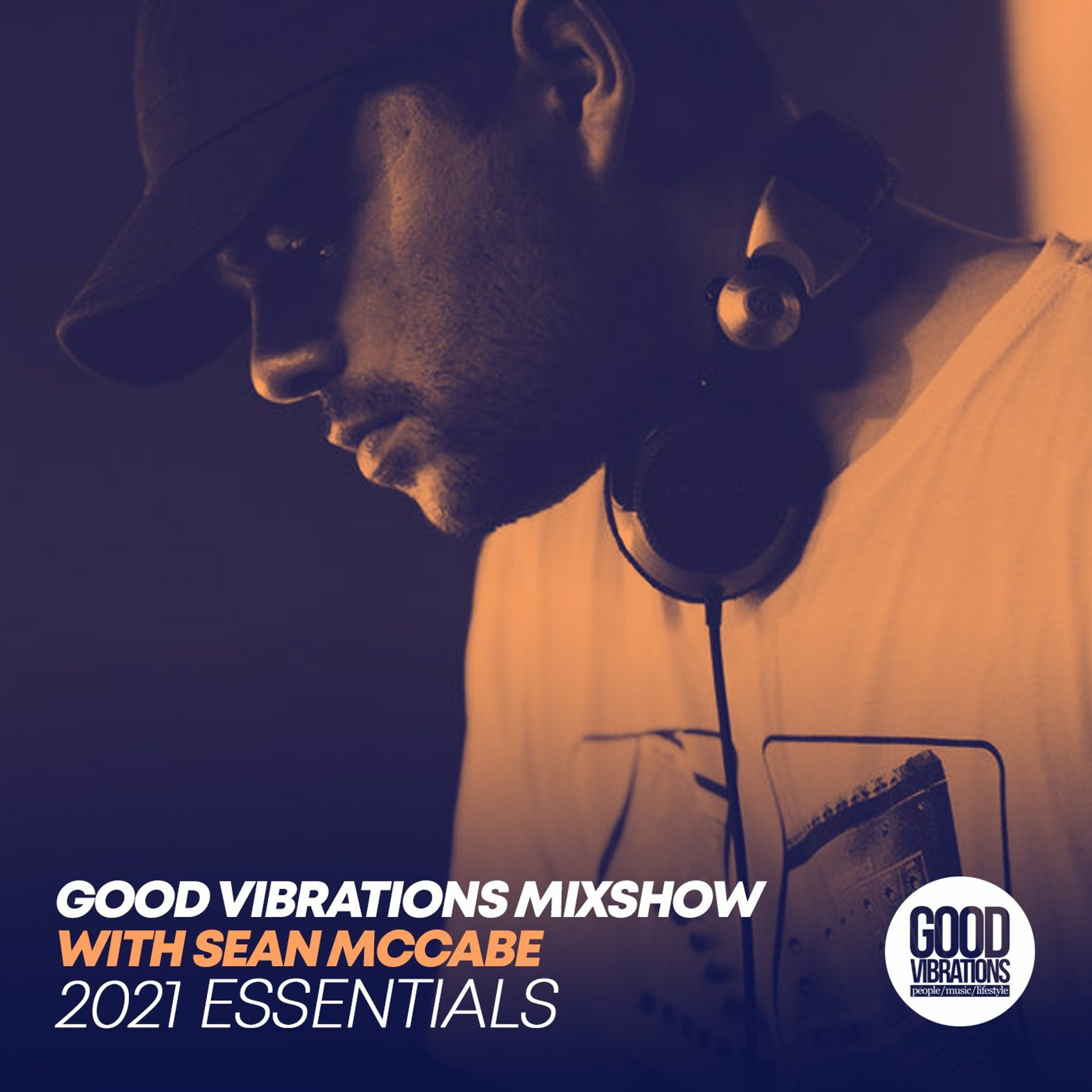 Good Vibrations Mixshow with Sean McCabe