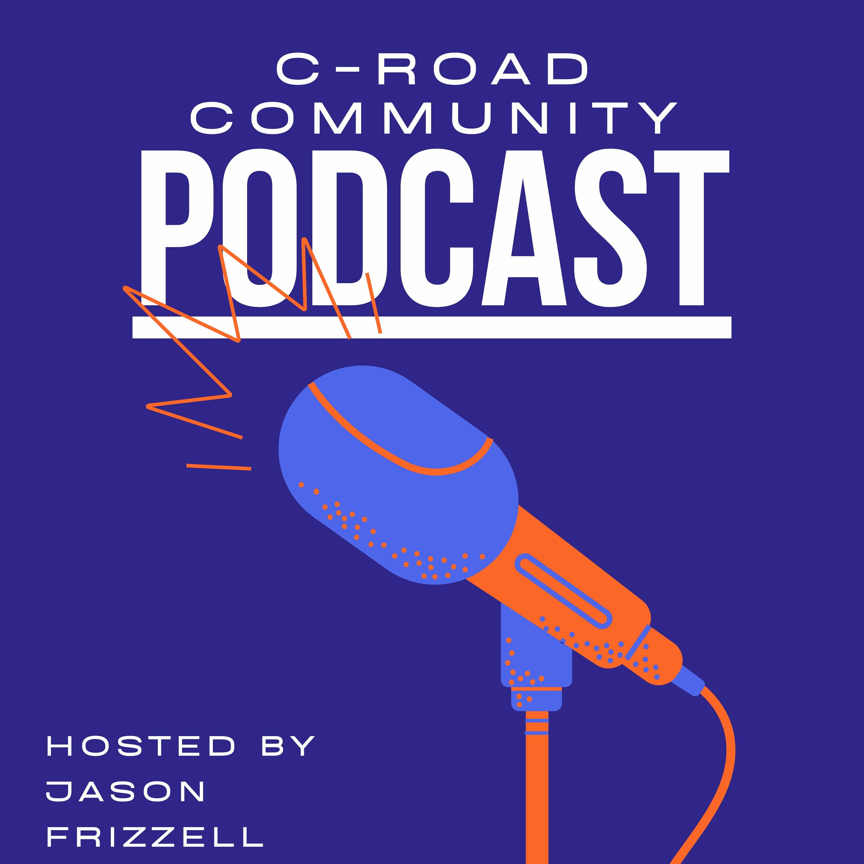 C*Road Church - Community Podcast