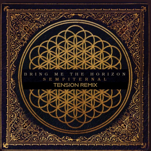 Can You Feel My Heart - Bring Me The Horizon (TENSION Bootleg) - (FREE DOWNLOAD)