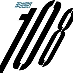 INFLUENCES #108 w/ Coba