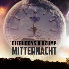 MITTERNACHT - BzumP X DieBuddys (prod. by JOSKEE)