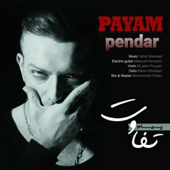 Payam Ramezan - Tafavot