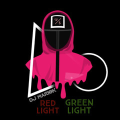 Red Light Green Light - Mariok (Extended Mix) [Out Now]