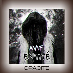 Opacité - Avif
