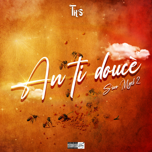 Bonus An Ti Doucè 5 - Siwo Myel 2 🍯