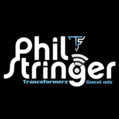 TranceFormerz Presents Phil Stringer Guest Mix 2025