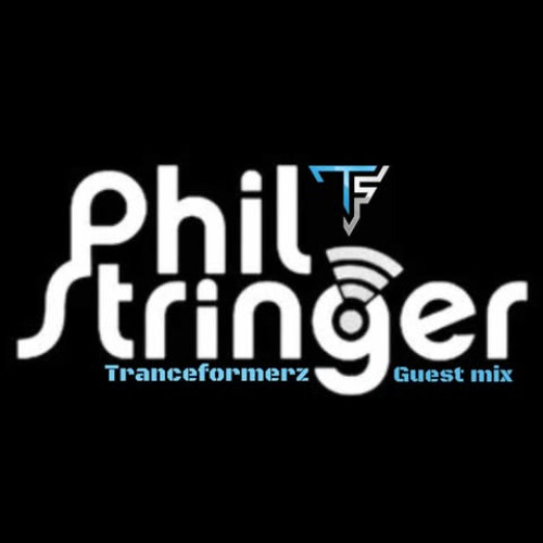 TranceFormerz Presents Phil Stringer Guest Mix 2025