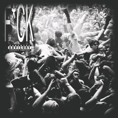 f*ck (feat. akaGT)