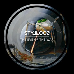 Stylloos - The Eve Of The War (Remaster 2024)