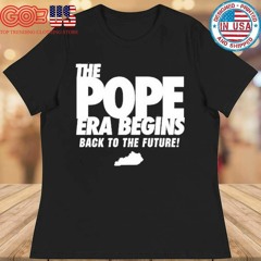 Goose21tees the pope era begins back to the future shirt