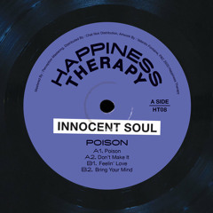PREMIERE: Innocent Soul - Feelin' Love [Happiness Therapy]