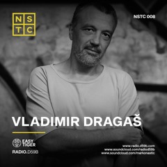 RADIO.D59B / NSTC #8 w/ Vladimir Dragas