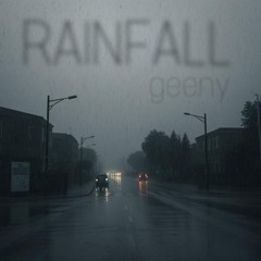 RAINFALL (prod. 6astard)