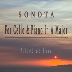 Sonata For Cello & Piano In A Major