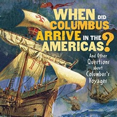 ( mogW ) When Did Columbus Arrive in the Americas?: And Other Questions about Columbus's Voyages (Si