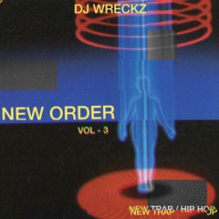 NEW ORDER VOL. 3