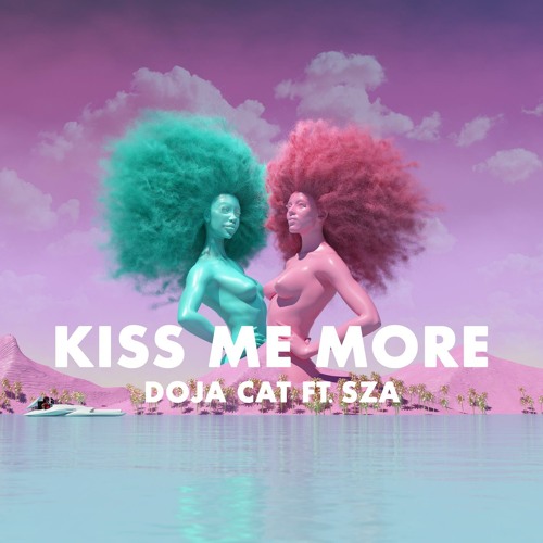 Listen to Kiss Me More (feat. SZA) by DOJA CAT in vacantiones playlist  online for free on SoundCloud