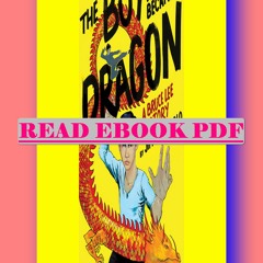 Read [ebook] [pdf] The Boy Who Became a Dragon A Bruce Lee Story A Graphic Novel  By Jim Di Bartolo