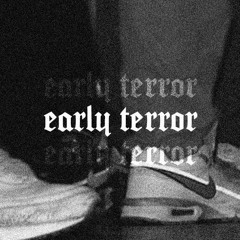 EARLY TERROR Vol.1