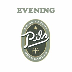 Pils Evening