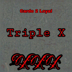 Triple X