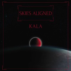 Skies Aligned - Skies Aligned