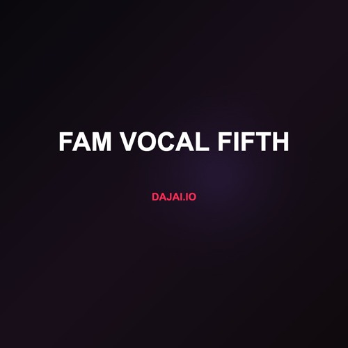 Fam Vocal Fifth