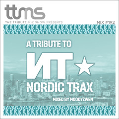 #192 - A Tribute To Nordic Trax mixed by Moodyzwen
