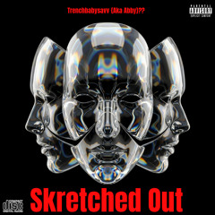 Skretched Out