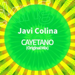 Javi Colina . CAYETANO (Original Mix)