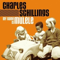 Charles Schillings - Mulele (Balazko Vs Schillings)