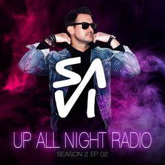 SAVI - UP ALL NIGHT RADIO