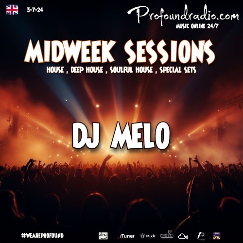 Midweek Sessions (July 3, 2024) - DJ Melo