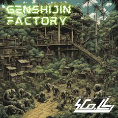 Genshijin Factory