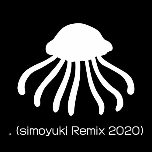 Stream . (simoyuki Remix 2020) [FULL] by simoyuki | Listen online for free  on SoundCloud