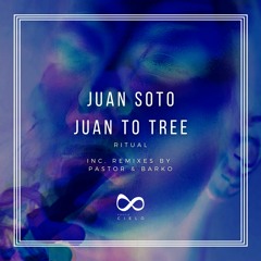 PREMIERE228 // Juan Soto aka Juan To Tree - Danza Ritual