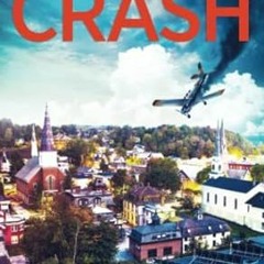 [Read-Download] PDF The Crash (Glenville Small Town Mystery Thriller)