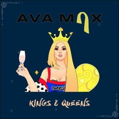 AVA MAX - Kings & Queen (Twoelle Remix)[FREE DOWNLOAD] //SUPPORTED BY SEEJAY RADIO