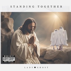 Standing Together