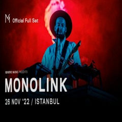 Monolink - Live In Istanbul (26 nov 22)