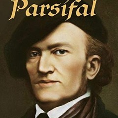 View EPUB 💛 Wagner's Parsifal (Studies in Musical Genesis, Structure, and Interpreta