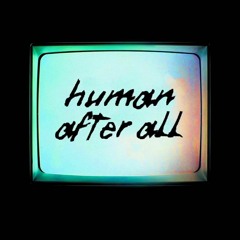 Human After All [Megamix]