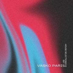 House Selections 001