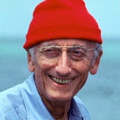 I MIss Jacque Cousteau
