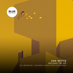 PREMIERE: Jan Witte - Second Try [Blur Records]