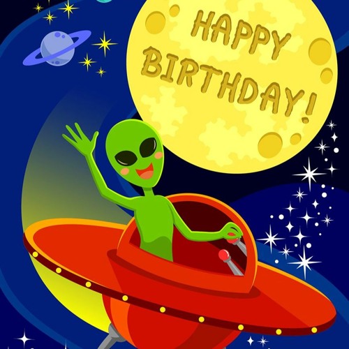 Stream 生日快樂happy Birthday 外星人ufo Version By Rickyko Listen Online For Free On Soundcloud Stream 生日快樂happy Birthday 外星人ufo Version By Rickyko Listen Online For Free On Soundcloud