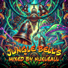 Jungle Bells Mixed By Nukleall [One Hour Psytrance Mix]