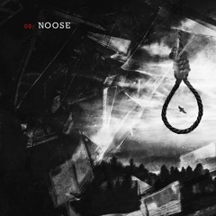 Noose ft. Garrett Holbrook