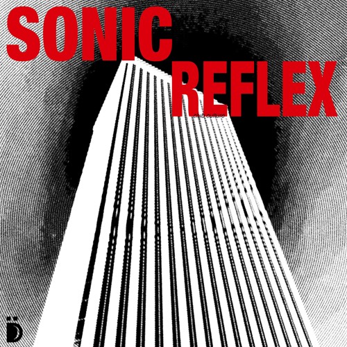 SONIC RE_FLEX