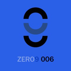 ZERO9 006 | April 2024